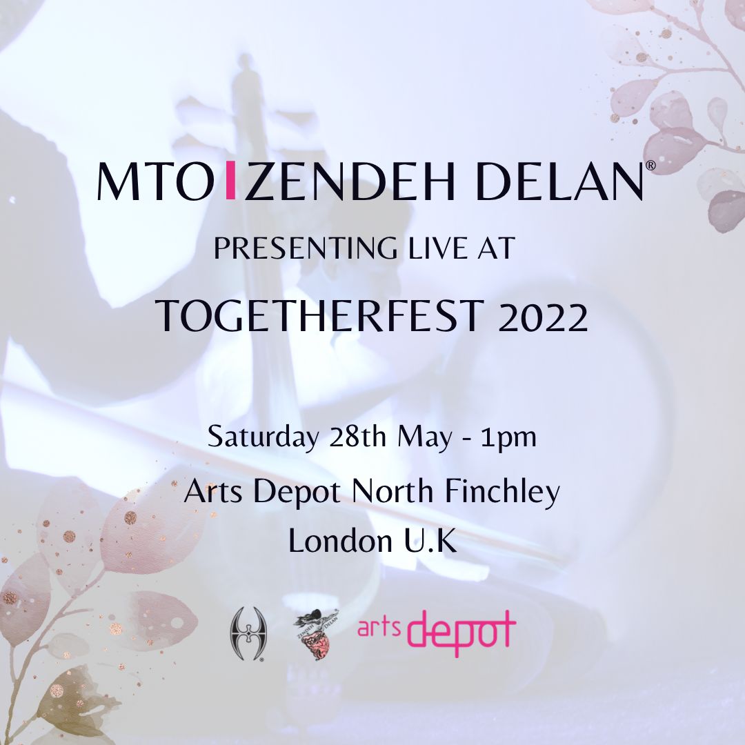 MTO Zendeh Delan At TogetherFest 2022